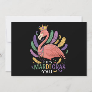 Its Mardi Gras Y'all Flamingo Costume  Invitation