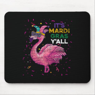 Its Mardi Gras Yall Flamingo Mouse Mat