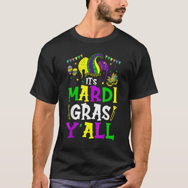 It's Mardi Gras Yall Funny New Orleans Parade Wome T-Shirt (Front)