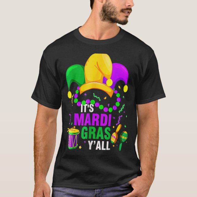 Its Mardi Gras Yall Mardi Gras Party Jester Festiv T-Shirt (Front)