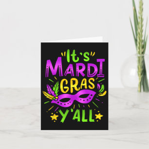 Its Mardi Gras Yall Mardi Gras Party Mask Costume Card