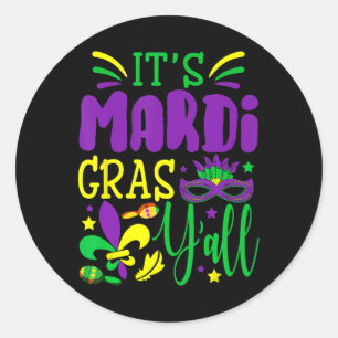 Its Mardi Gras Yall Mardi Gras Party Mask Costume  Classic Round Sticker