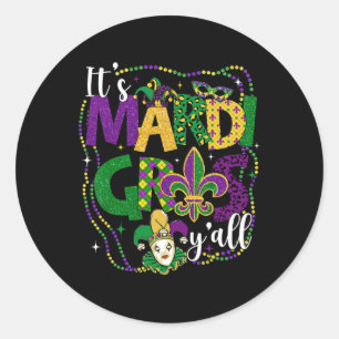 It's Mardi Gras Yall Mardi Gras Party Mask Costume Classic Round Sticker
