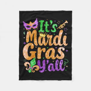 Its Mardi Gras Yall Mardi Gras Party Mask Costume Fleece Blanket