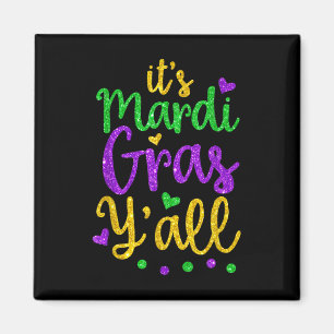 Its Mardi Gras Yall Mardi Gras Party Mask Costume Magnet