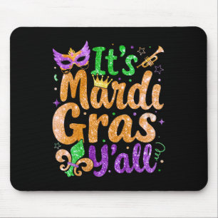 Its Mardi Gras Yall Mardi Gras Party Mask Costume Mouse Mat