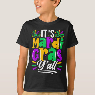Its Mardi Gras Yall Mardi Gras Party Mask Costume T-Shirt