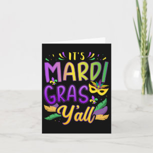 It's Mardi Gras Yall With Mask And Fleur De Lis Card
