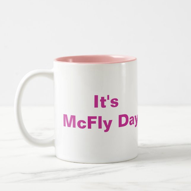 It's McFly Day Mug Pink (Left)