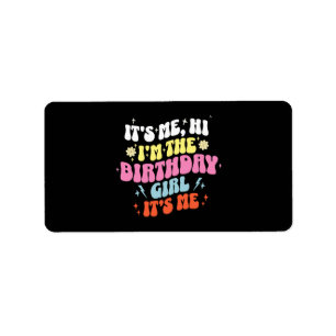 Its Me Birthday Party Girls Label