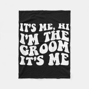 It's Me Hi Fleece Blanket