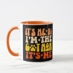 It's Me Hi I'm The Cat Mum It's Me Funny Cat Mum Mug