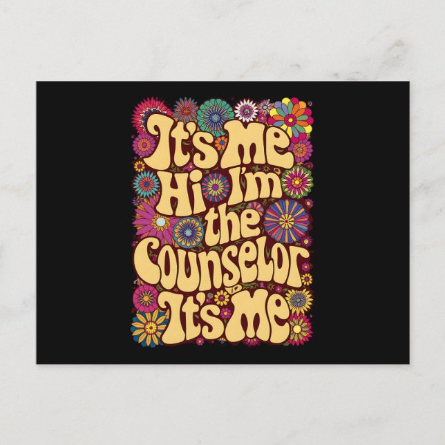 It's Me Hi I'm The Counsellor School Back To Schoo Postcard (Front)