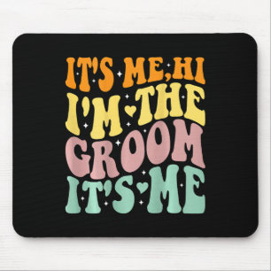 Its Me Hi Im The Groom Its Me Retro Men Wedding Gr Mouse Mat