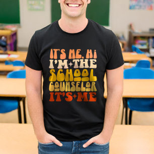 It's Me Hi I'm The School Counsellor It's Me Groov T-Shirt