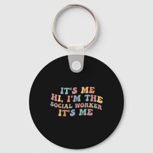 Its Me Hi Im The Social Worker Retro Teacher Byck Key Ring