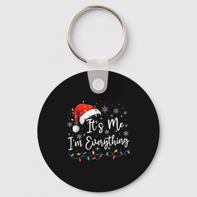 It's Me I'm Everything Christmas Light Couple Matc Key Ring (Front)