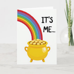 Its Me Rainbow Gold Pot Card
