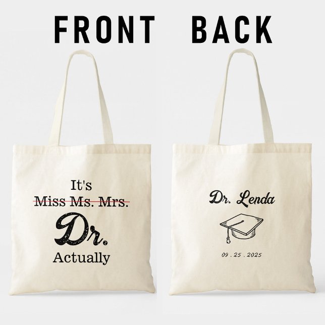 It's Miss Ms. Mrs. Dr. Actually Funny humour meme Tote Bag (Creator Uploaded)