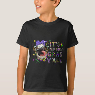 It's Moody Gras Yall Funny Cow Mardi Gras  T-Shirt