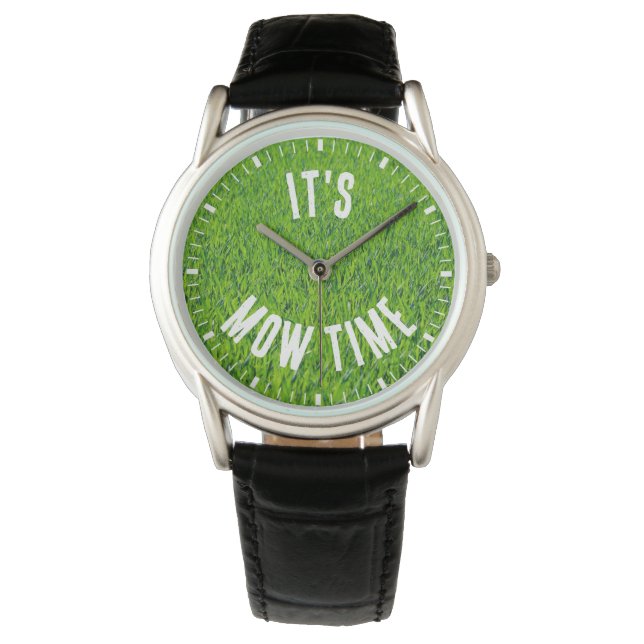 It's Mow Time Lawn Mowing Themed Watch (Front)