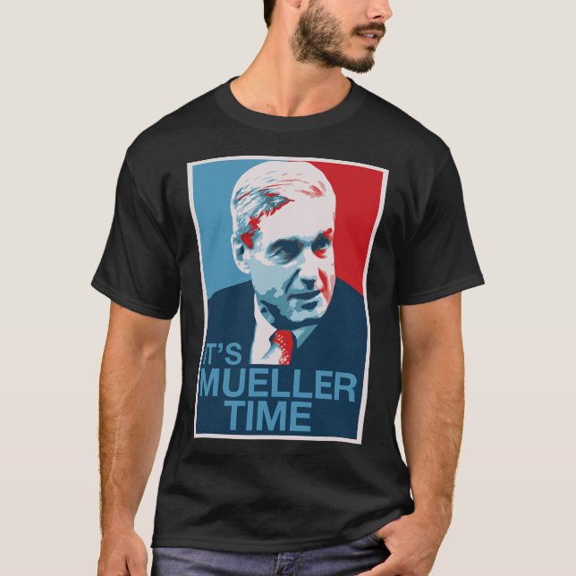 Its Mueller Time Shirt  (Front)