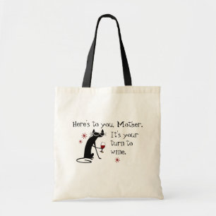 It's Mum's Turn for a Wine Pun Tote Bag