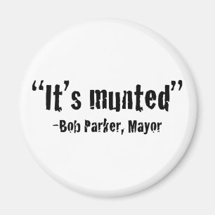 It's munted magnet