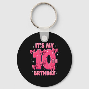 It's My 10 Birthday Coquette Bow Girl Cute 10 Year Key Ring