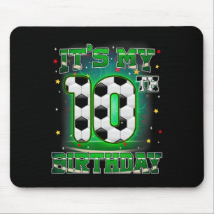 Its My 10th Birthday Boy Soccer 10 Years Old Party Mouse Mat