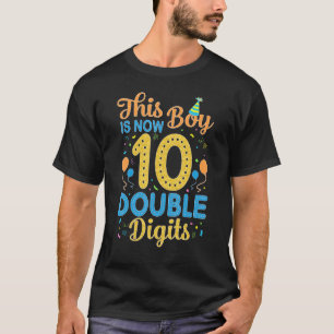Its My 10th Birthday Boy This Boy is Now Double D T-Shirt