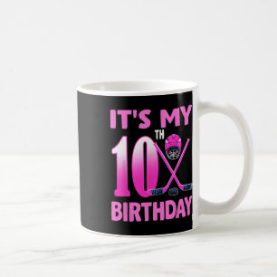 It's My 10th Birthday Girl Ice Hockey 10 Year Old Coffee Mug