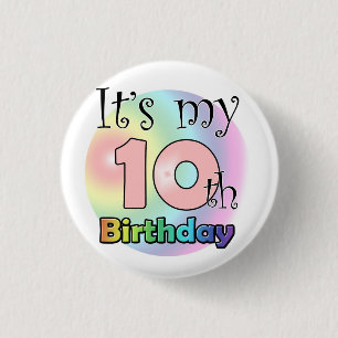 It's my 10th Birthday (Pink) 3 Cm Round Badge