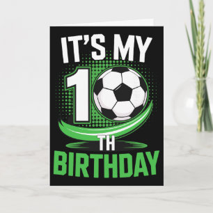 It's My 10th Birthday Soccer Ll Card