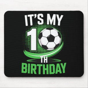 It's My 10th Birthday Soccer Ll Mouse Mat