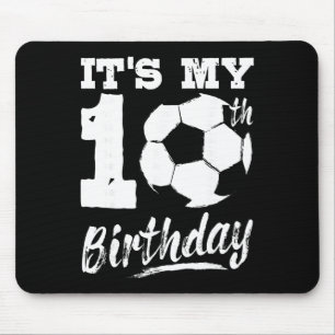 It's My 10th Birthday Soccer Player 10 Bday Party Mouse Mat