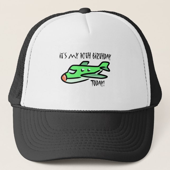 It's My 10th Birthday Today Trucker Hat (Front)