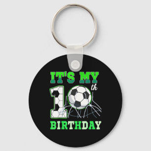 It's My 10th Soccer Bday Party Ten Years Old Birth Key Ring