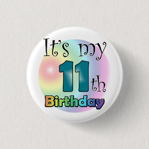 It's my 11th Birthday (Blue) 3 Cm Round Badge