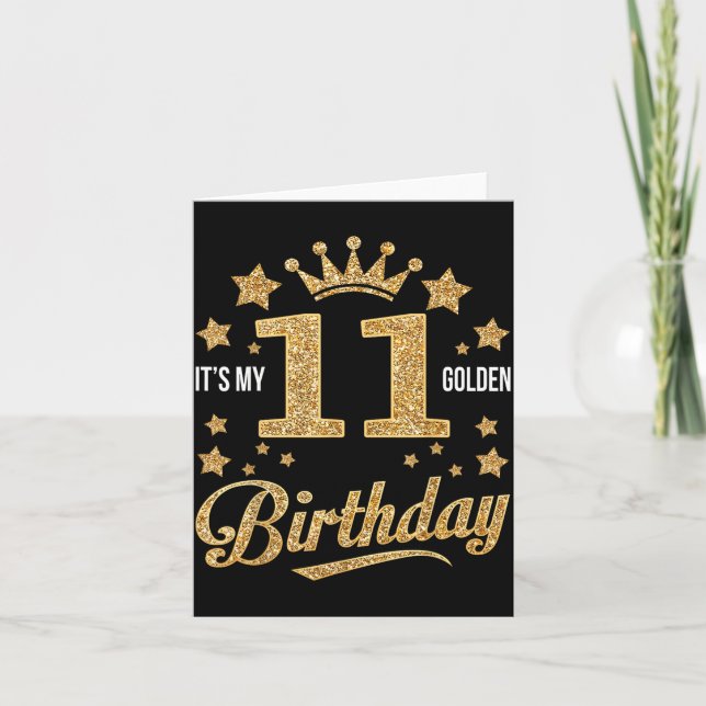 It's My 11th Golden Birthday 11 Year Old Bday Groo Card (Front)
