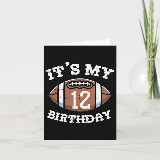 Its My 12th Birthday American Football 12 Year Old Card (Front)