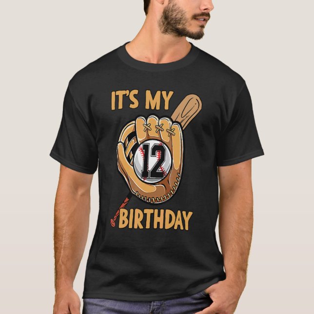 It's My 12th Birthday Baseball Birthday 12 Years O T-Shirt (Front)