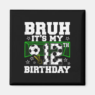 It's My 12th Birthday Boy Soccer 12 Years Old Magnet