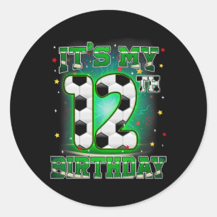 Its My 12th Birthday Boy Soccer 12 Years Old Party Classic Round Sticker