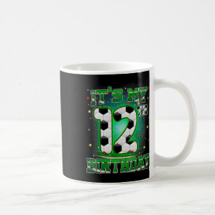 Its My 12th Birthday Boy Soccer 12 Years Old Party Coffee Mug