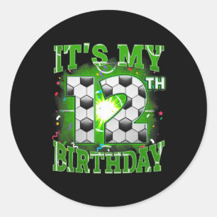 Its My 12th Birthday Boys Soccer 12 Years Old Part Classic Round Sticker