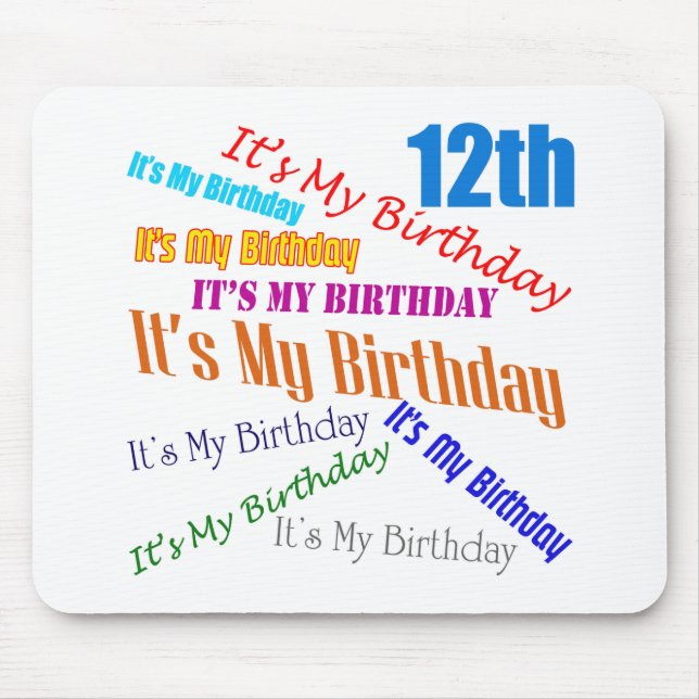 It's My 12th Birthday Gifts Mouse Mat (Front)
