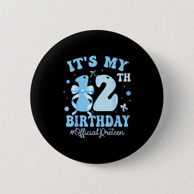 It's My 12th Birthday Girl Coquette Bow Blue 12 Ye 6 Cm Round Badge (Front)