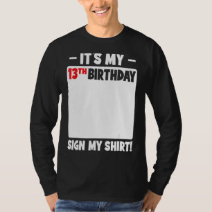 It's My 13th Birthday 13 Years Teenager Birthday S T-Shirt