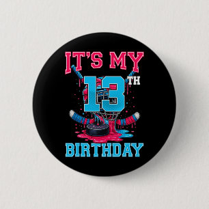 It's My 13th Birthday Hockey 13 Year Old Ice Cream 6 Cm Round Badge